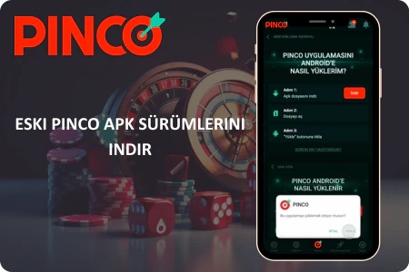Pinco Uygulaması Eski Sürümler